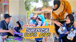 SURPRISE DARI AYAH EPISODE ATIFA AZKARA | KOMEDI VIDEO LUCU | VIDIO LUCU
