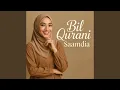 Bil Qurani Saamdi