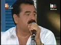 İbrahim Tatlıses-Ağlama Gözlerim Mevla Kerim'dir