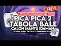 Download Lagu DJ PICA PICA 2 X TABOLA BALE X CALON MANTU IDAMAN SLOW VIRAL TIKTOK FULL SONG MAMAN FVNDY 2025