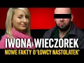 Download Lagu 🔴 IWONA WIECZOREK – NOWE FAKTY O „ŁOWCY NASTOLATEK”! SZOKUJĄCE ANALIZY