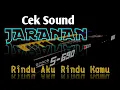 Lagu Cek Sound Jaranan Bass Glerr - Rindu Aku Rindu Kamu
