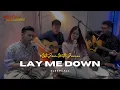 Download Lagu LAY ME DOWN (cover) - #LetsJamWithJames Acoustic