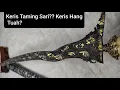 Review #10: Keris Taming Sari Berpamor sepuh emas?