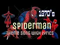 Download Lagu Spiderman Cartoon Theme Song | Lyrics | 1970's