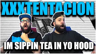 xxxtentacion im sippin tea in yohood prod ronnyjlistenup reaction 