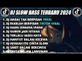 Download Lagu DJ SLOW BASS TERBARU 2024 || DJ ANDAI TAK BERPISAH REMIX TIKTOK VIRAL FULL BASS TERBARU 2024
