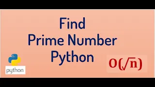 Check if a number is prime or not Python Tutorial