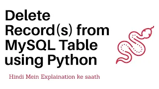 Delete Records from MySQL Table using Python - Hindi