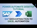 Automate SAP data extraction to Excel with Power Automate Desktop - No Coding Required