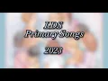 All LDS Primary Songs 2023