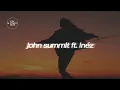 John Summit - crystallized (feat. Inéz) (Lyrics)