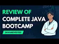 Review of The Complete Java Development Bootcamp