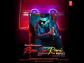 Ban Ja Rani Remix(Remix By Dj Chetas) - Guru Randhawa