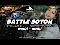 Download Lagu DJ BATTLE MOKI-MOKI TERBARU 2025 FULL BASS‼️EVONIX AUDIO - JK COUSTIC - GOGOK PROJECT