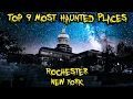 Top 9 Most Haunted Places in Rochester New York