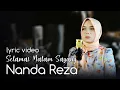Lagu Nanda Reza - Selamat Malam Sayang (Lyric Video)