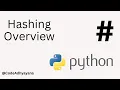 Hashing Overview Python