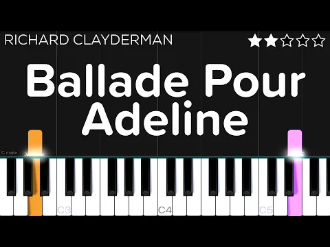 Download MP3 Richard Clayderman - Ballade Pour Adeline | EASY Piano Tutorial
