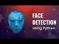 Face Detection using Python and OpenCV with webcam Python Projects GeeksforGeeks