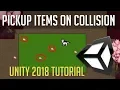 Pickup Items to Inventory on Trigger Collision Unity 2018 Tutorial
