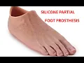Silicone Partial Foot Prosthesis Prosthetic leg Prosthetic arm Cyborgs World