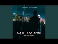 Download Lagu Lie To Me (Remix)