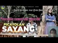 Download Lagu PICAYOLAH SAYANG. DAVID ISTAMBUL FEAT OVHI FIRSTY #MINANG2020
