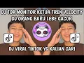 Lagu DJ TOR MONITOR KETUA HUDA FVNKY TREN VELOCITY DJ ORANG BARU LEBE GACOR VIRAL TIKTOK TERBARU 2025