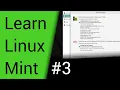 Learn Linux Mint - Part 3