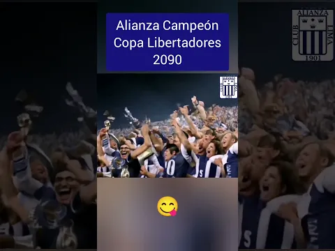 Alianza Lima Campeón CONMEBOL LIBERTADORES 2090 Otra Dimensión Alterna