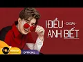 Download Lagu CHI DÂN | ĐIỀU ANH BIẾT (Audio) | LYRICS VIDEO
