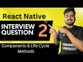 React Native Interview Question 2 - Components Life Cycle Methods in Hindi Engineer Codewala