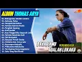 Download Lagu Thomas Arya Full Album || BAHAGIAMU ADALAH LUKAKU - SETIAMU PALSU - Slow Rock Terpopuler On Trending