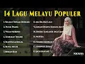 Lagu 14 Lagu Melayu Populer Nonstop - Cover Lagu Melayu - Voxaura