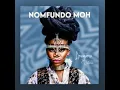 Download Lagu Nomfundo Moh - Sibaningi ft Kwesta(Official Audio)