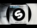 Firebeatz & KSHMR - No Heroes (feat. Luciana) (Original Mix) [Official]