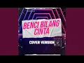Download Lagu Benci Bilang Cinta