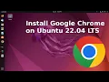 How to install google chrome on Ubuntu 22 04 LTS