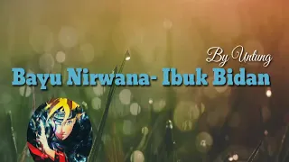 Download Bayu Nirwana - Ibuk Bidan Lirik MP3