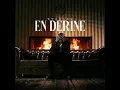 En Derine
