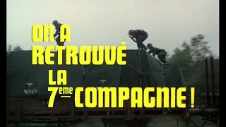 On a retrouvé la 7ème compagnie   Bande Annonce Official Trailer