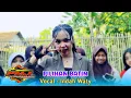 Download Lagu PILIHAN BATIN - INDAH WATY FT PUTRA MEKAR JAYA LIVE KALIPASUNG CIREBON