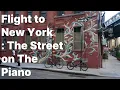 Download Lagu Flight to New York: The Street on The piano
