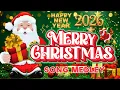 Lagu Nonstop Christmas Songs Medley 2026 🎄 Greatest Old Christmas Songs Medley 2026