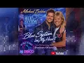 Lagu Michael Bohlen Blue System in My Heart