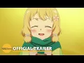 Download Lagu Yuki Yuna is a Hero: The Great Mankai Chapter | Official Trailer