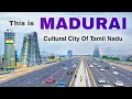 Lagu Madurai City | Religious Capital of Tamil Nadu | Madurai  tour 2025 🌿🇮🇳