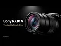 Sony RX10 V Is Finally HERE Nine Years Later Worth Every Second
