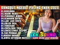 Lagu DANGDUT NGEBIT PALING ASIK CEK SOUND AUDIO JERNIH BASS MANTAB UNTUK ACARA HAJATAN COVER ELEKTON 2026